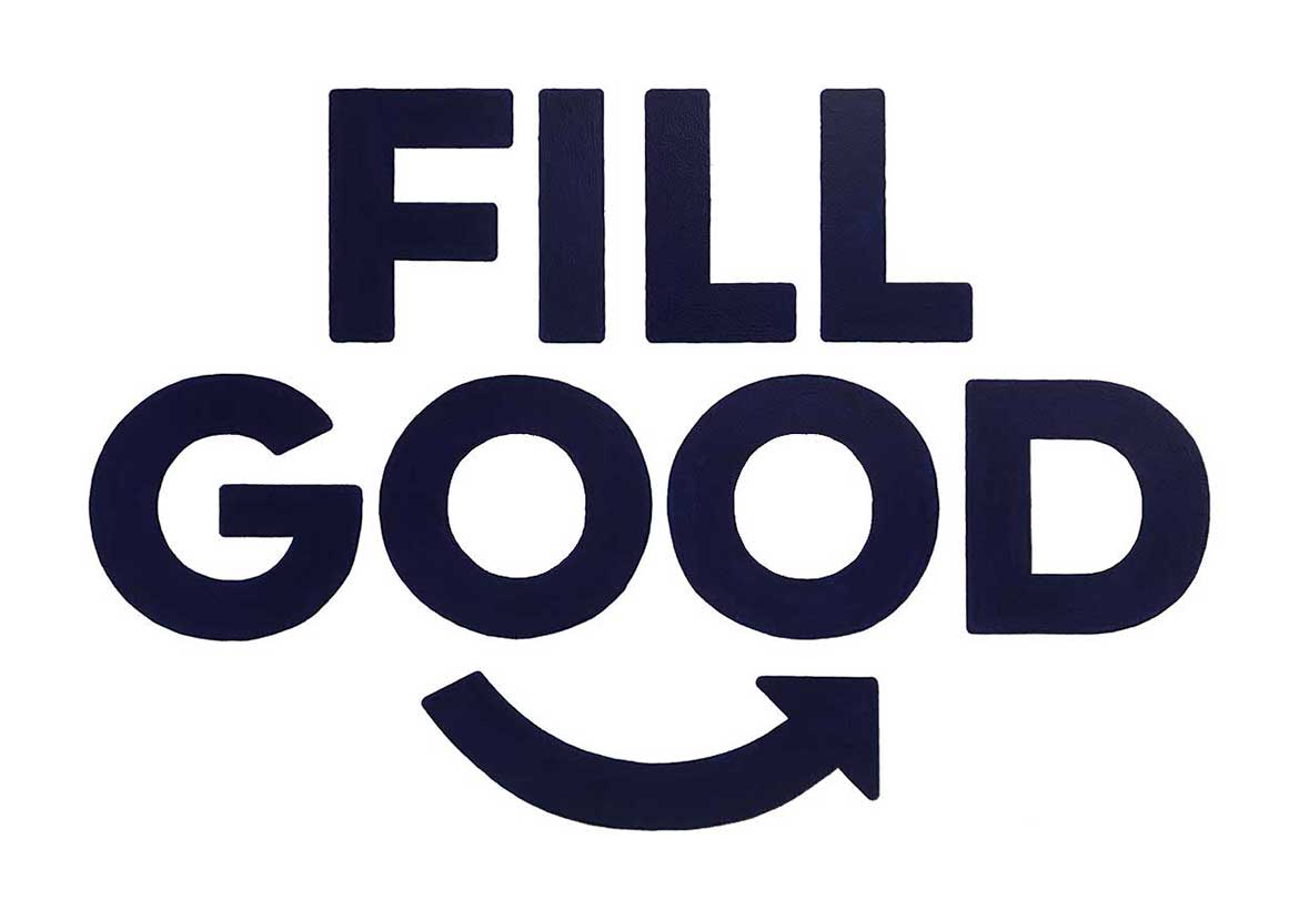 The words "Fill Good" with a curved arrow underneath the O's in "Good", making a smiley face.